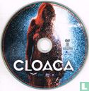 Cloaca - Bild 3