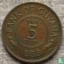 Guyana 5 cents 1985 - Image 1