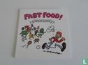 fast food!