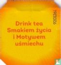 Drink tea Smakiem zycia i Motywem usmiechu - Image 1