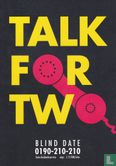 00654c - Blind Date "Talk for Two" - Bild 1