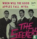 When Will the Good Apples Fall  - Afbeelding 1