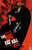 The Big Fat Kill - Image 1