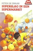 Superslag in een supermarkt - Afbeelding 1
