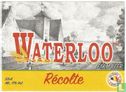 Waterloo Récolte  - Image 1