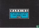 1188 - AXE "Warning if you don't act you don't win" - Afbeelding 1