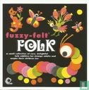 Fuzzy-Felt Folk - Afbeelding 1