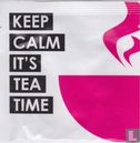 Keep Calm It's Tea Time - Afbeelding 1