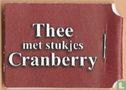 Thee met stukjes Cranberry - Image 1