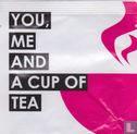 You, Me and a Cup of Tea - Image 1