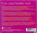 Pure... Psychedelic Rock - Bild 3