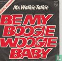 Be My Boogie Woogie Baby - Image 2