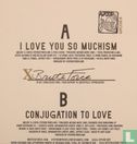 I Love You So Muchism - Afbeelding 2