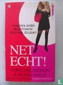 Net echt !