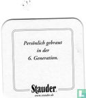 Persönlich gebraut in der 6. Generation. / Stauder Premium Pils