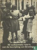 32 authentieke foto's van de bevrijding van Groningen - Afbeelding 1
