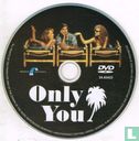 Only You - Bild 3