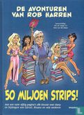 De avonturen van Rob Harren - 50 miljoen strips! - Image 1
