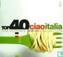 Top 40 Ciao Italia - Afbeelding 1
