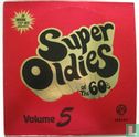 Super Oldies Of The 60's Volume 5 - Afbeelding 1