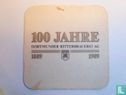 Dortmunder Ritter First, 100 jahre - Afbeelding 1