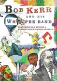 Bob Kerr and his Whoopee Band - Afbeelding 1