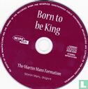 Born to be King - Afbeelding 3
