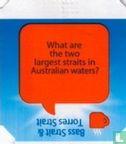 What are the two largest straits in Australian waters? - Bass Strait & Torres Strait - Image 1