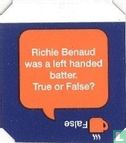 Richie Bernaud was a left handed batter. True or Flase? - False - Image 1