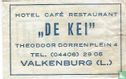 Hotel Café Restaurant "De Kei" - Afbeelding 1