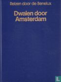 Dwalen door Amsterdam