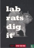 Den Spank your mind "lab rats dig it" - Afbeelding 1