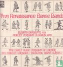 Two Renaissance Dance Bands - Afbeelding 1