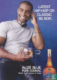 Alizé Blue Pure Cognac "Latest Hip-Hop Or Classic Be-Bob..." - Afbeelding 1