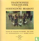 Traditionele volksmuziek uit het Hertogdom Brabant - Image 1