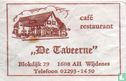 Café Restaurant "De Taveerne" - Bild 1