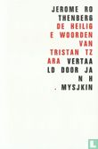 De heilige woorden van Tristan Tzara - Afbeelding 1
