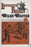 Legendarische figuren uit het Wilde Westen - Image 1
