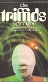 De Triffids komen
