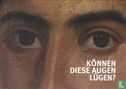 68139 - Landesmuseum Württemberg "Können Diese Augen Lügen?" - Bild 1