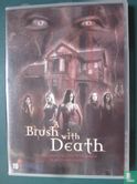 Brush with Death - Image 1