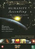 Humanity Ascending ...a New Way Through Together - Image 1