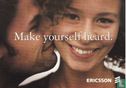 Ericsson "Make yourself heard" - Afbeelding 1