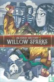 The Altered History Of Willow Sparks - Image 1