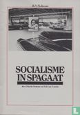 Socialisme in spagaat - Afbeelding 1