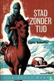 Stad zonder tijd