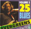 25 Blues Evergreens 3 - Image 1