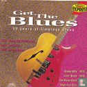 Get the blues ! 50 years of timeless blues - Bild 1