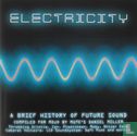 Electricity (A Brief History of Future Sounds) - Afbeelding 1