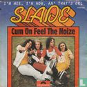Cum on Feel the Noize  - Image 1